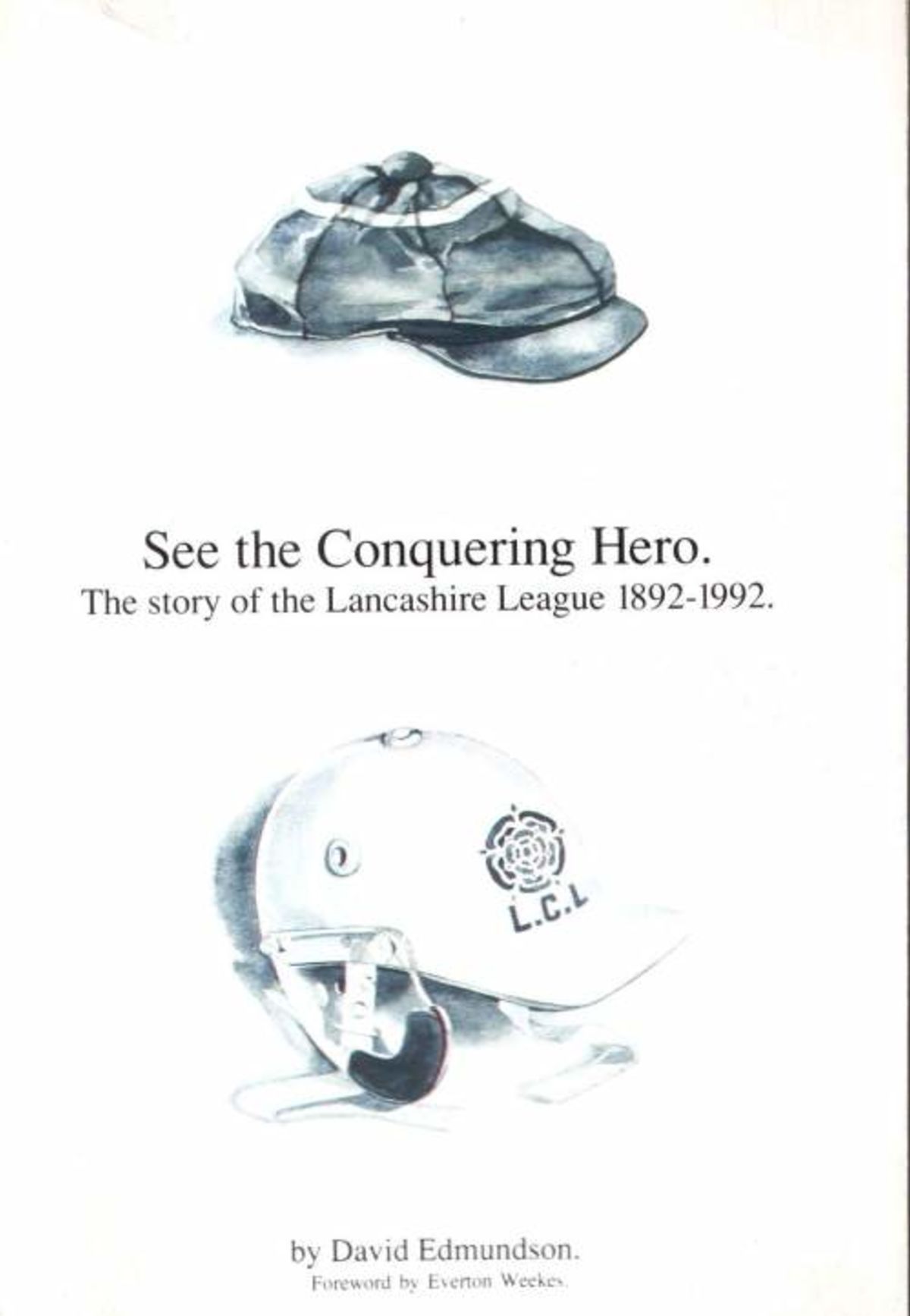 The history of the Lancashire League 1892 1992
