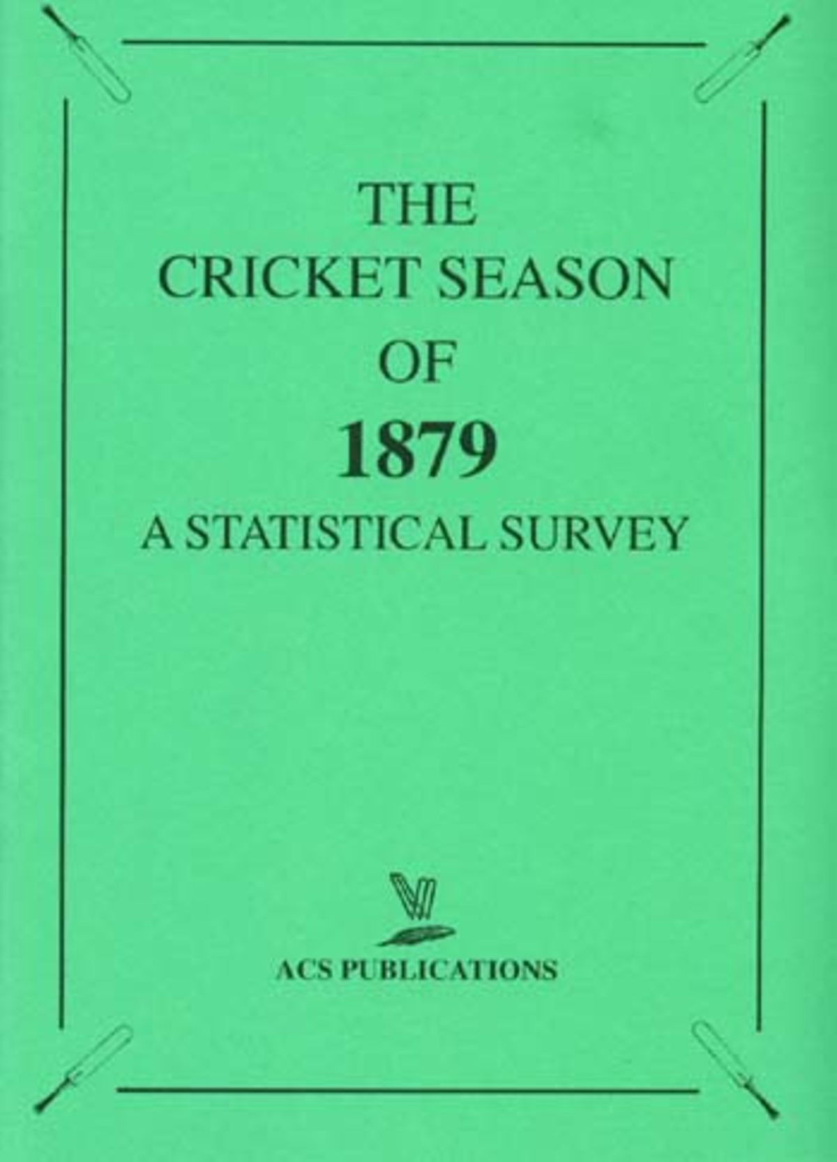 1879 Statistical Review | ESPNcricinfo.com