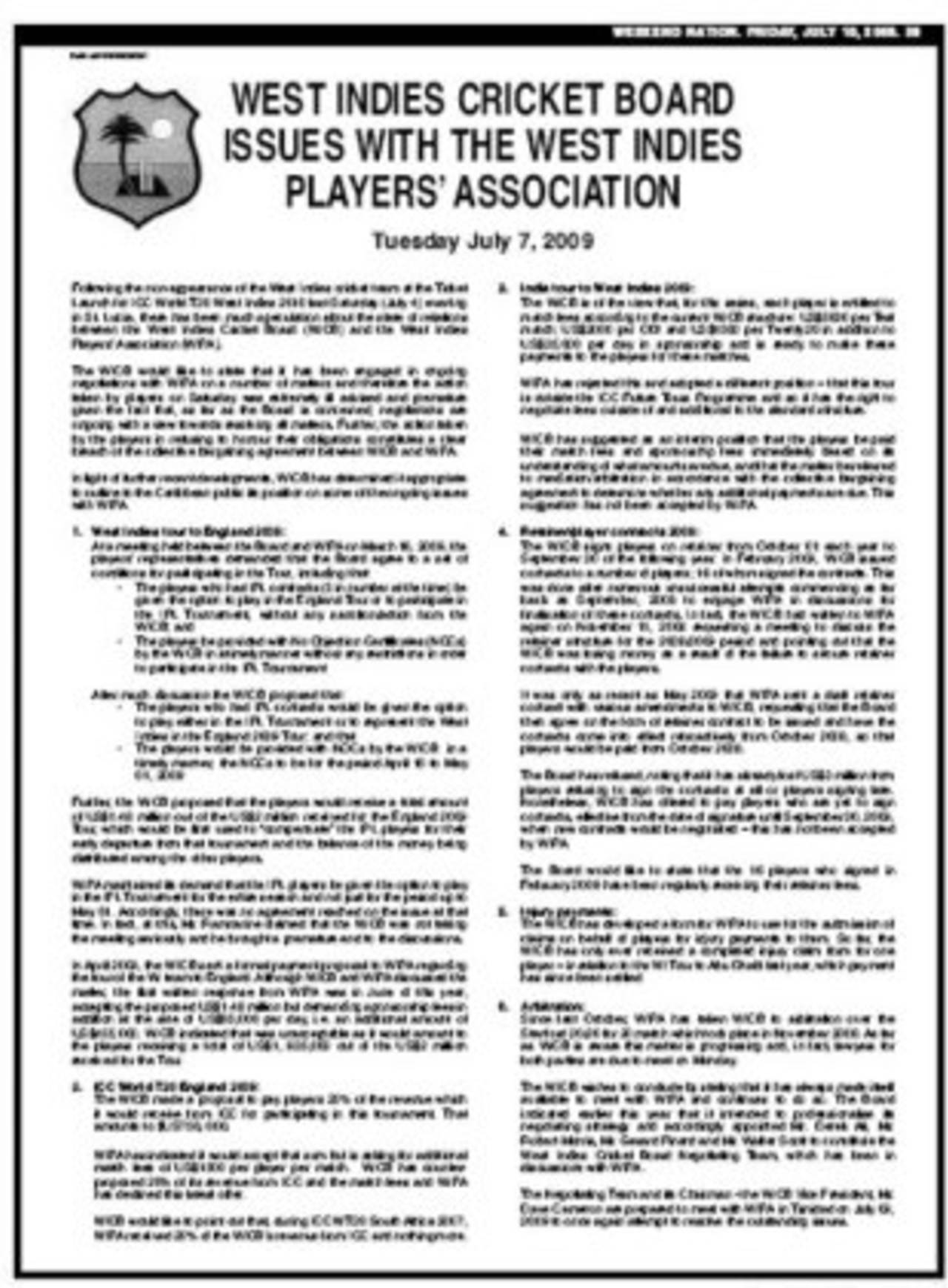 A full-page advertisement paid for by the WICB outlining its position in the dispute with the players. It appeared in newspapers throughout the Caribbean