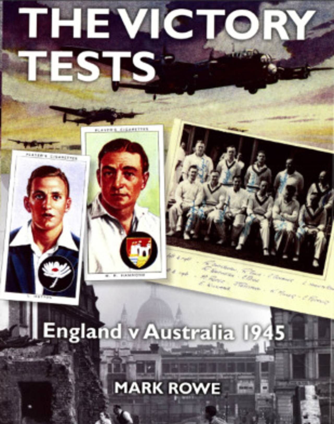 Cover of <I>The Victory Tests</I> by Mark Rowe