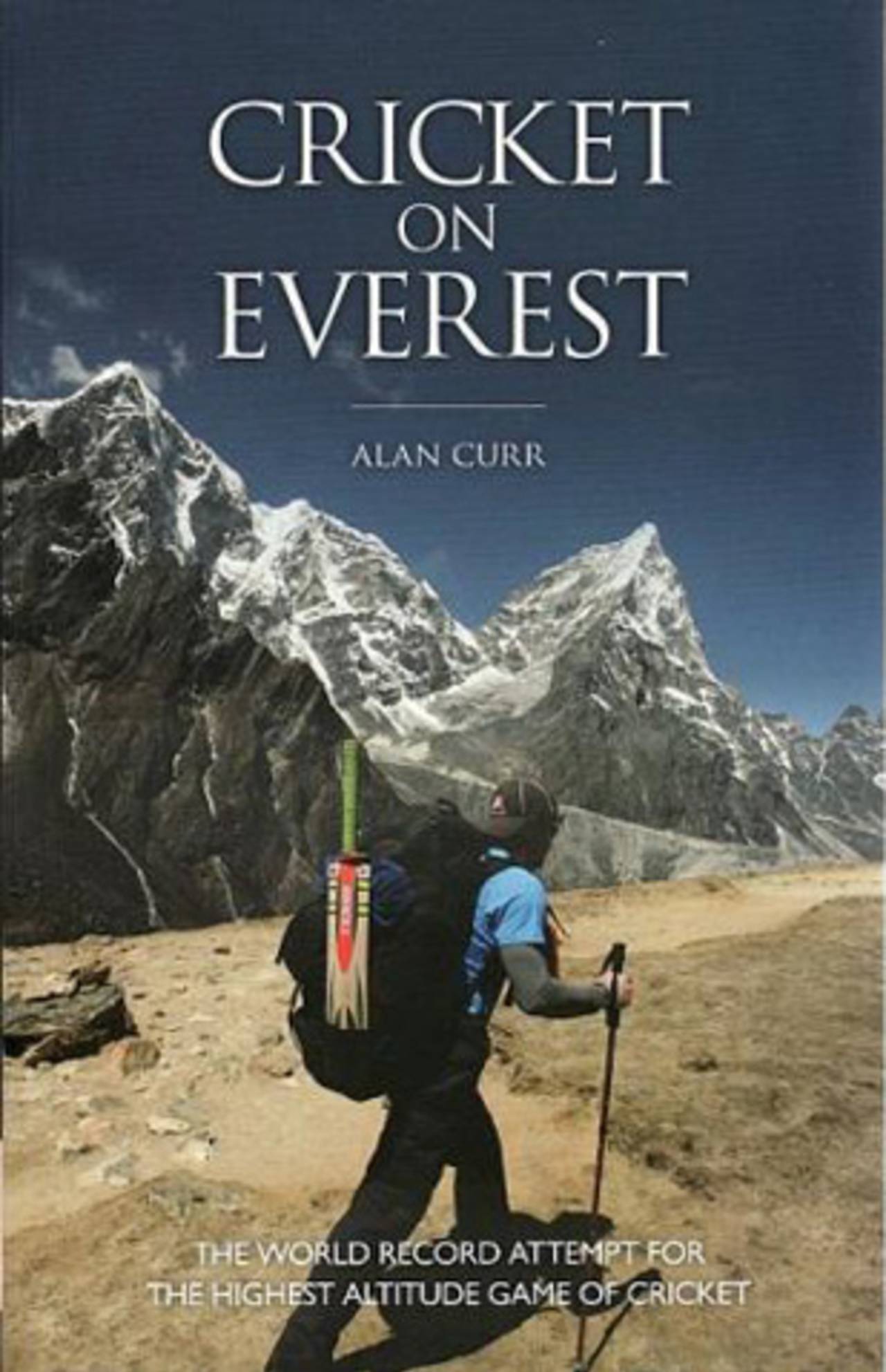 Cover image of <i>Cricket on the Everest</i> by Alan Curr