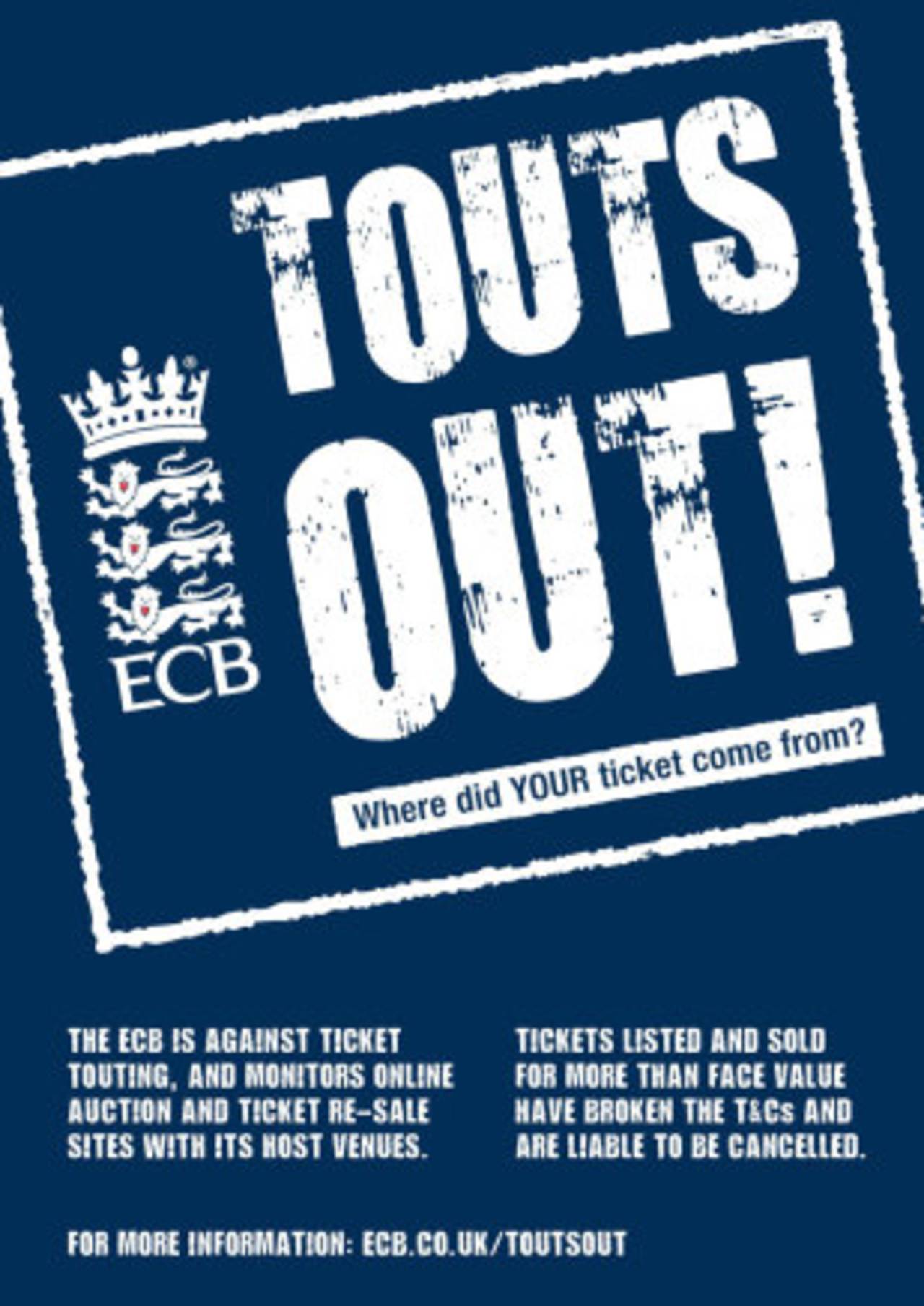 The ECB poster will be on display to try to combat ticket touts&nbsp;&nbsp;&bull;&nbsp;&nbsp;ECB