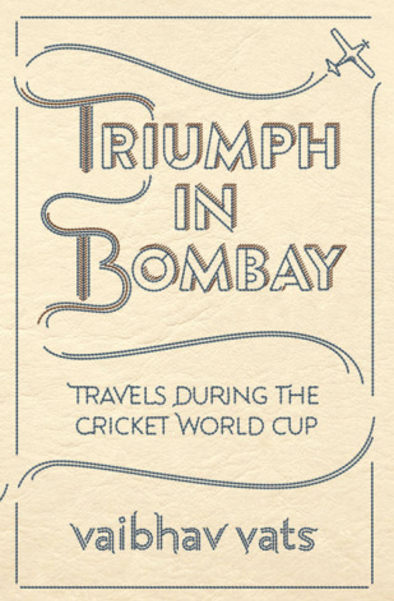 Cover image of <i>Triumph in Bombay</i>