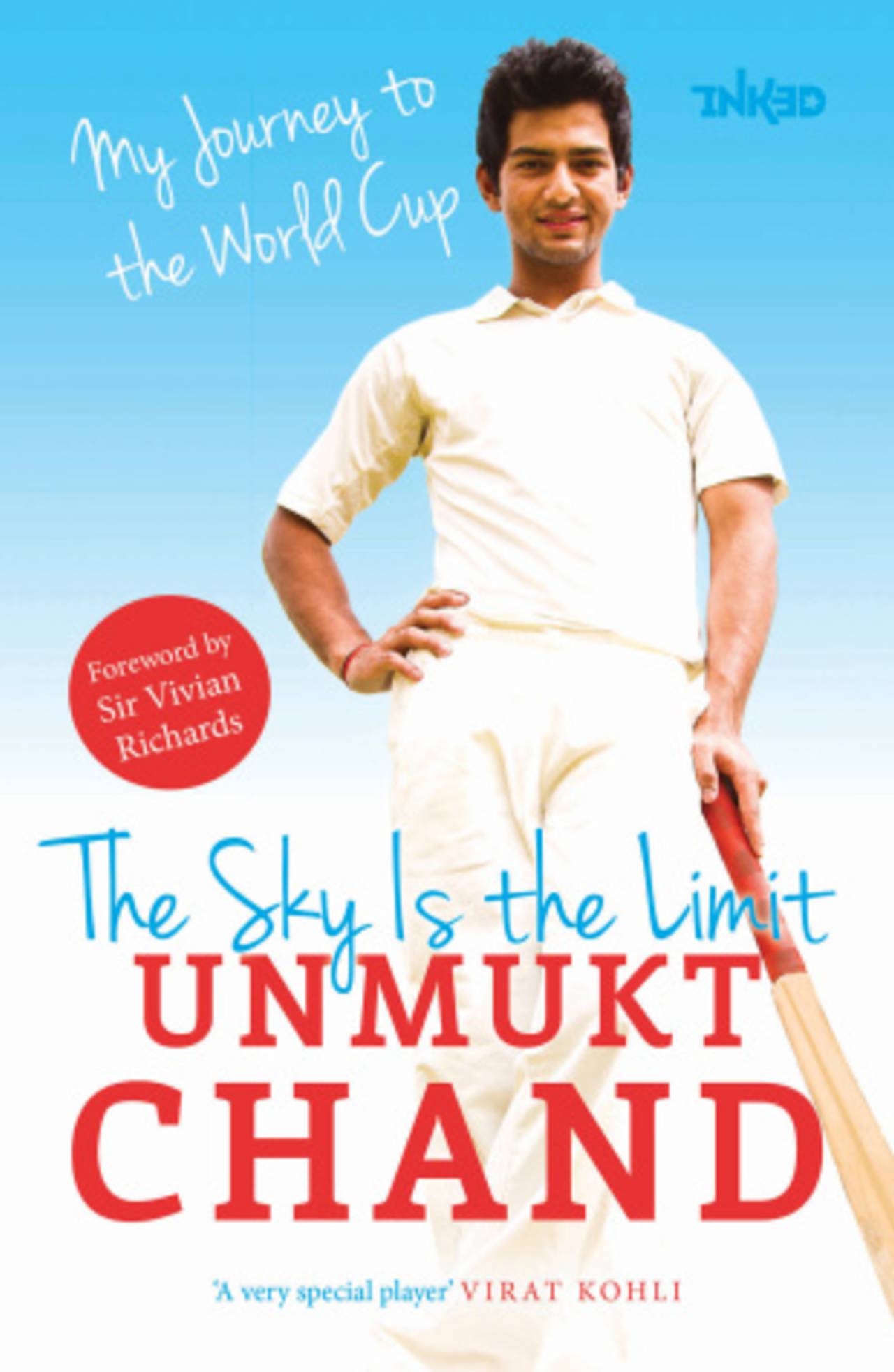 Cover image of Unmukt Chand's <i>The Sky Is the Limit</i>