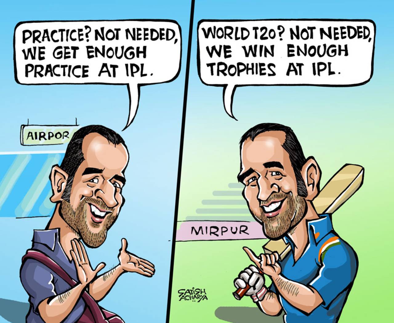 Cartoon: No World T20, thanks