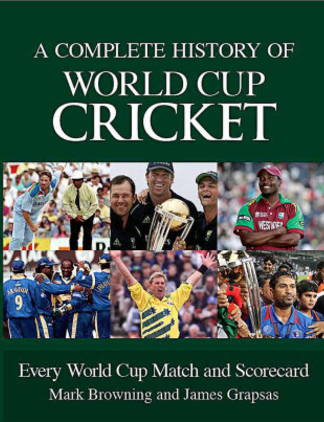 Cover of <i>A Complete History of World Cup Cricket</i>