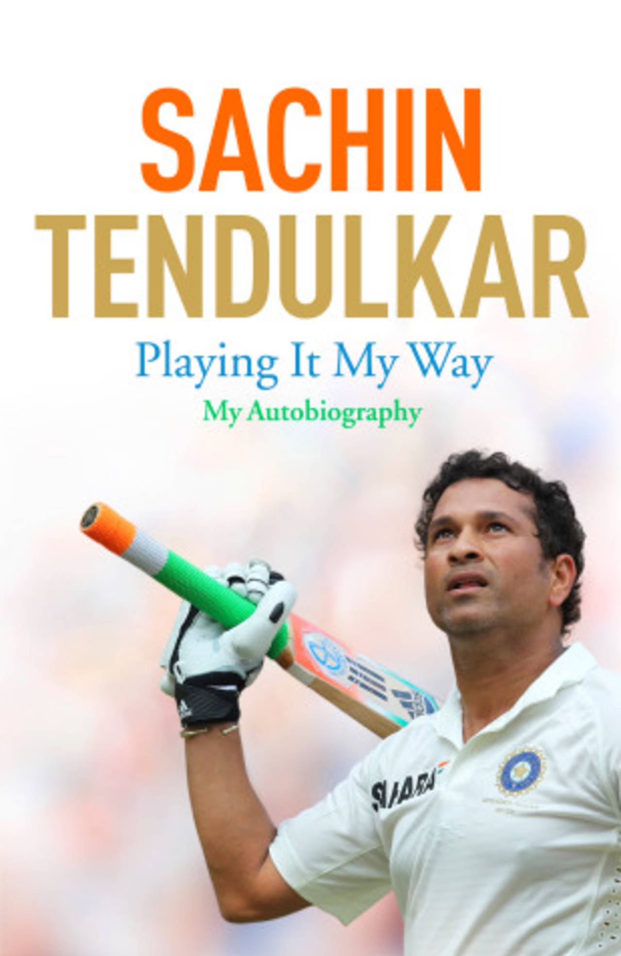 Cover image of <i>Playing it My Way: My Autobiography</i> by Sachin Tendulkar