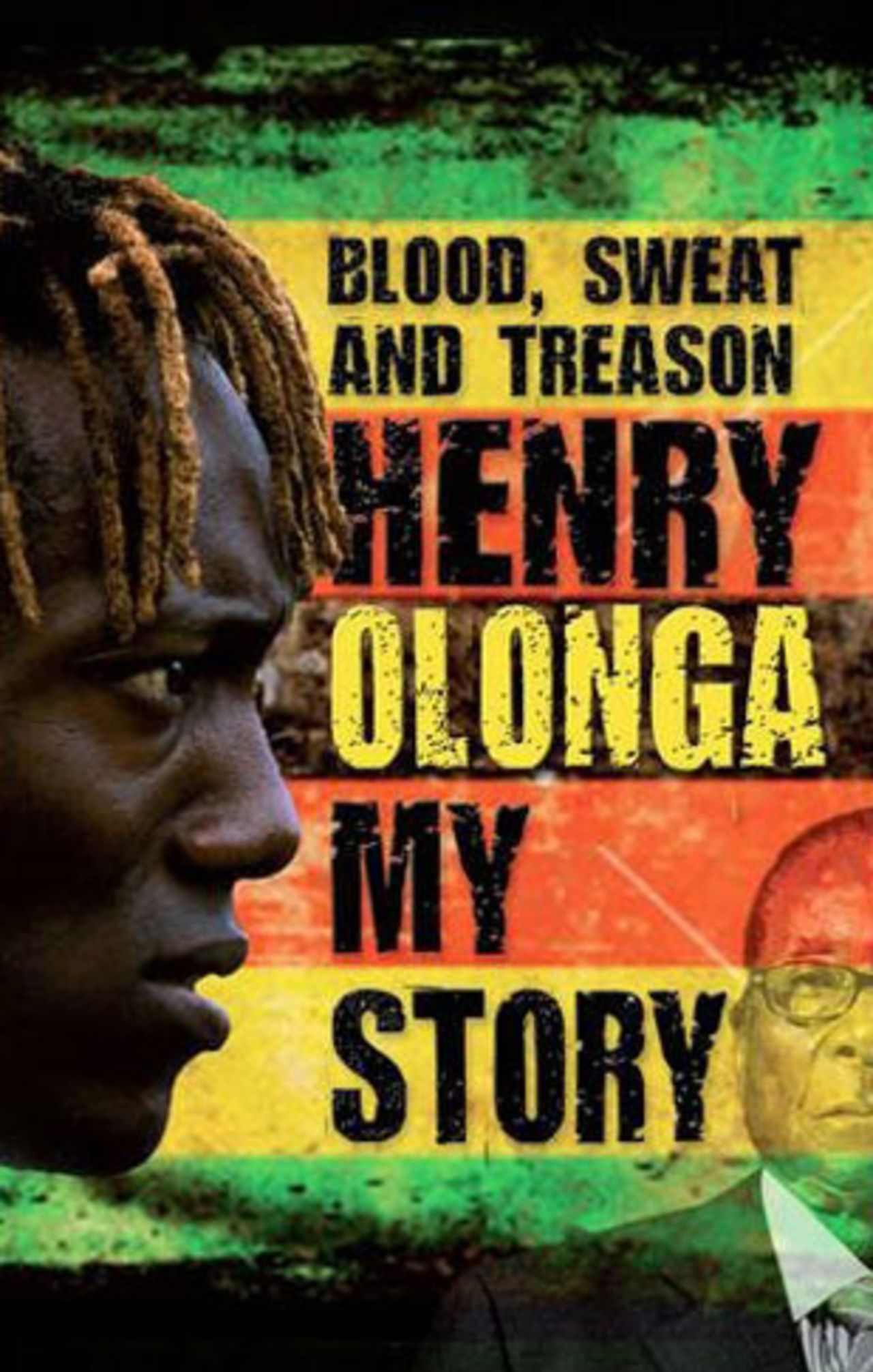 Cover image of <i>Blood, Sweat and Treason</i> by Henry Olonga
