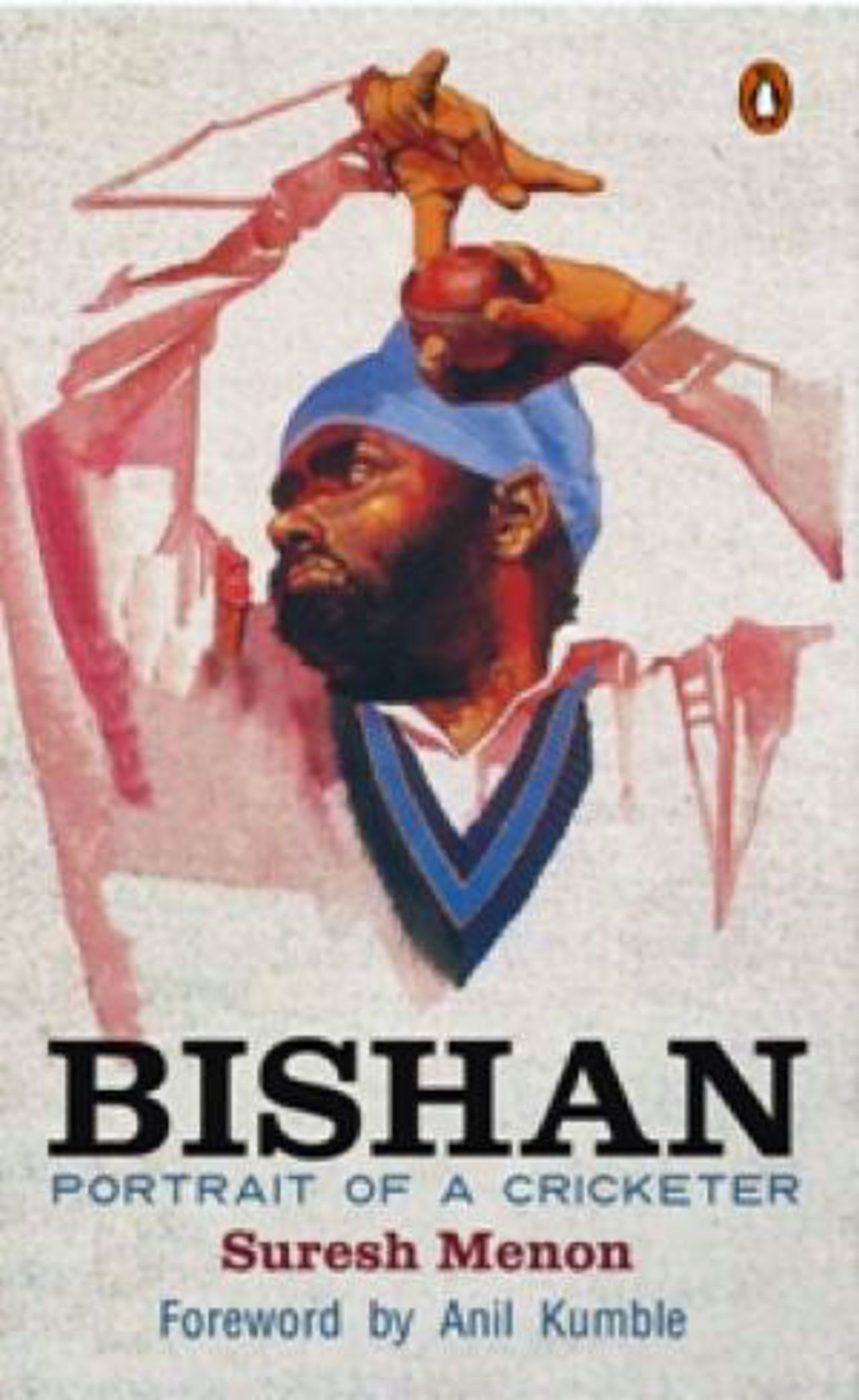 Cover image of <i>Bishan: Portrait of a Cricketer</i> by Suresh Menon