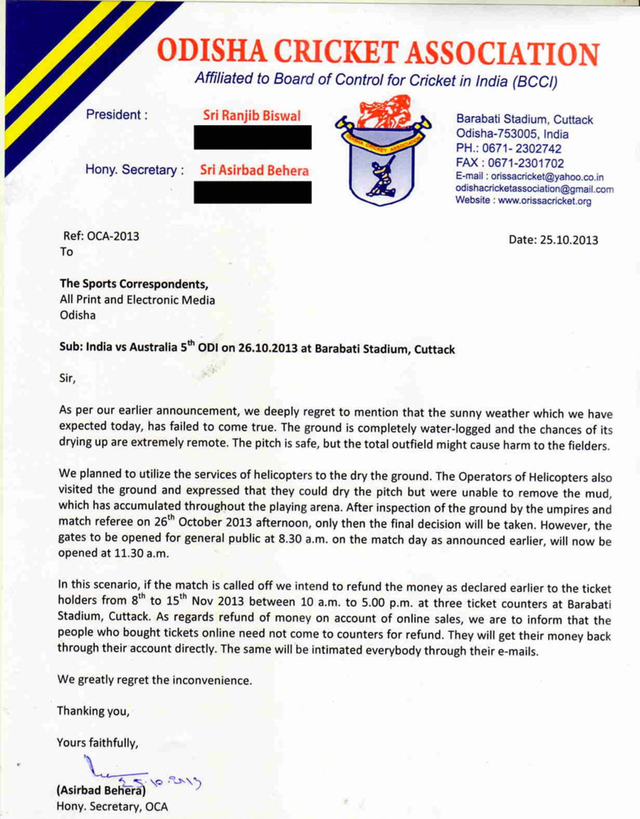 Press release from the Odisha Cricket Association on the fifth ODI, Cuttack, October 25, 2013