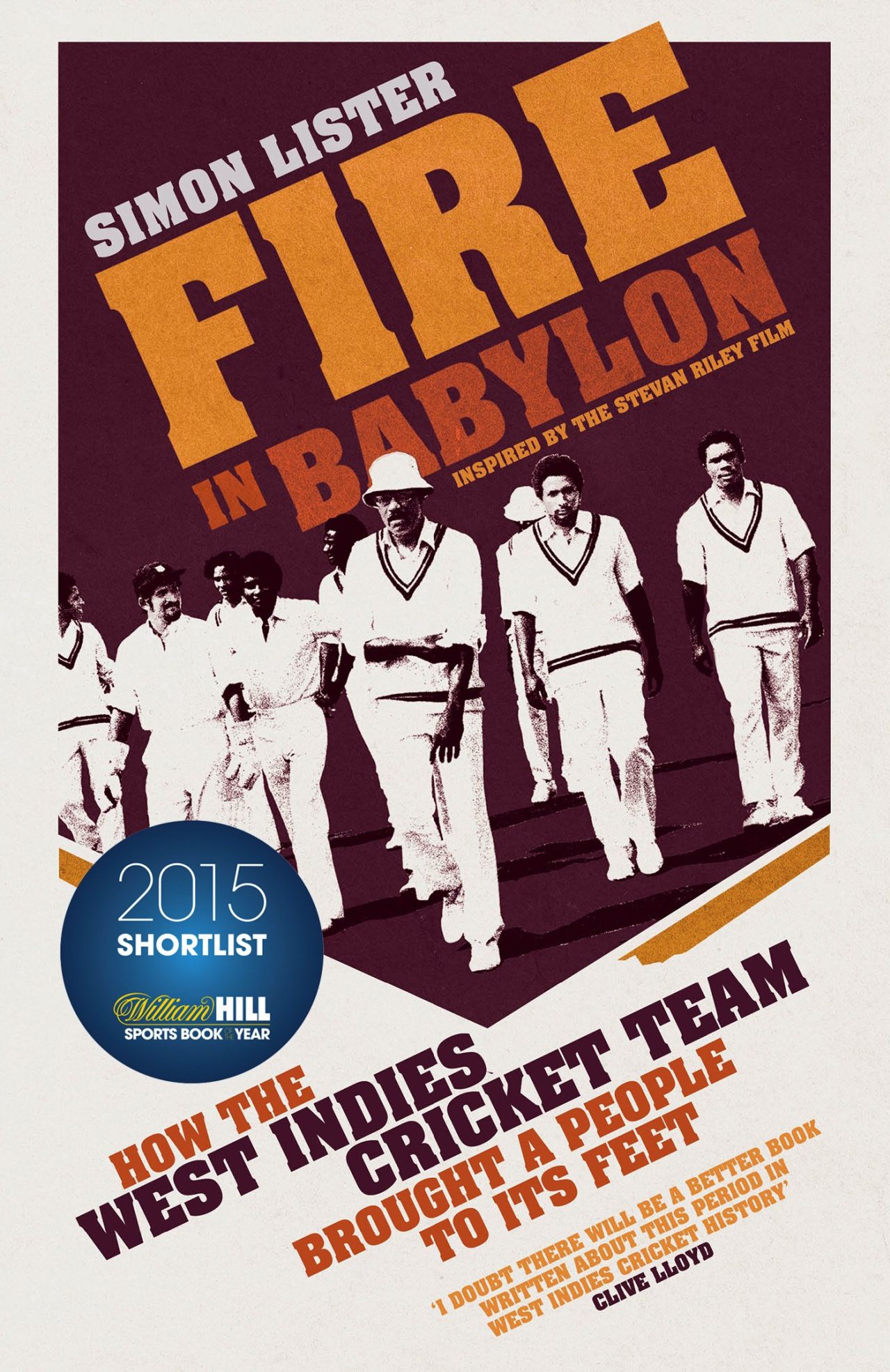 Cover image of Simon Lister's <I>Fire in Babylon</I>