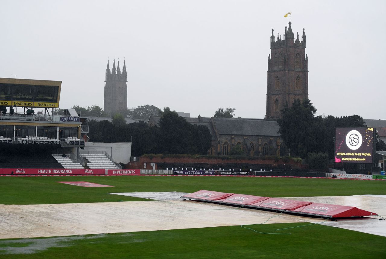 Rain forced the game into a reserve day, Somerset v Nottinghamshire, Vitality Blast quarter-final, Taunton, August 26, 2018