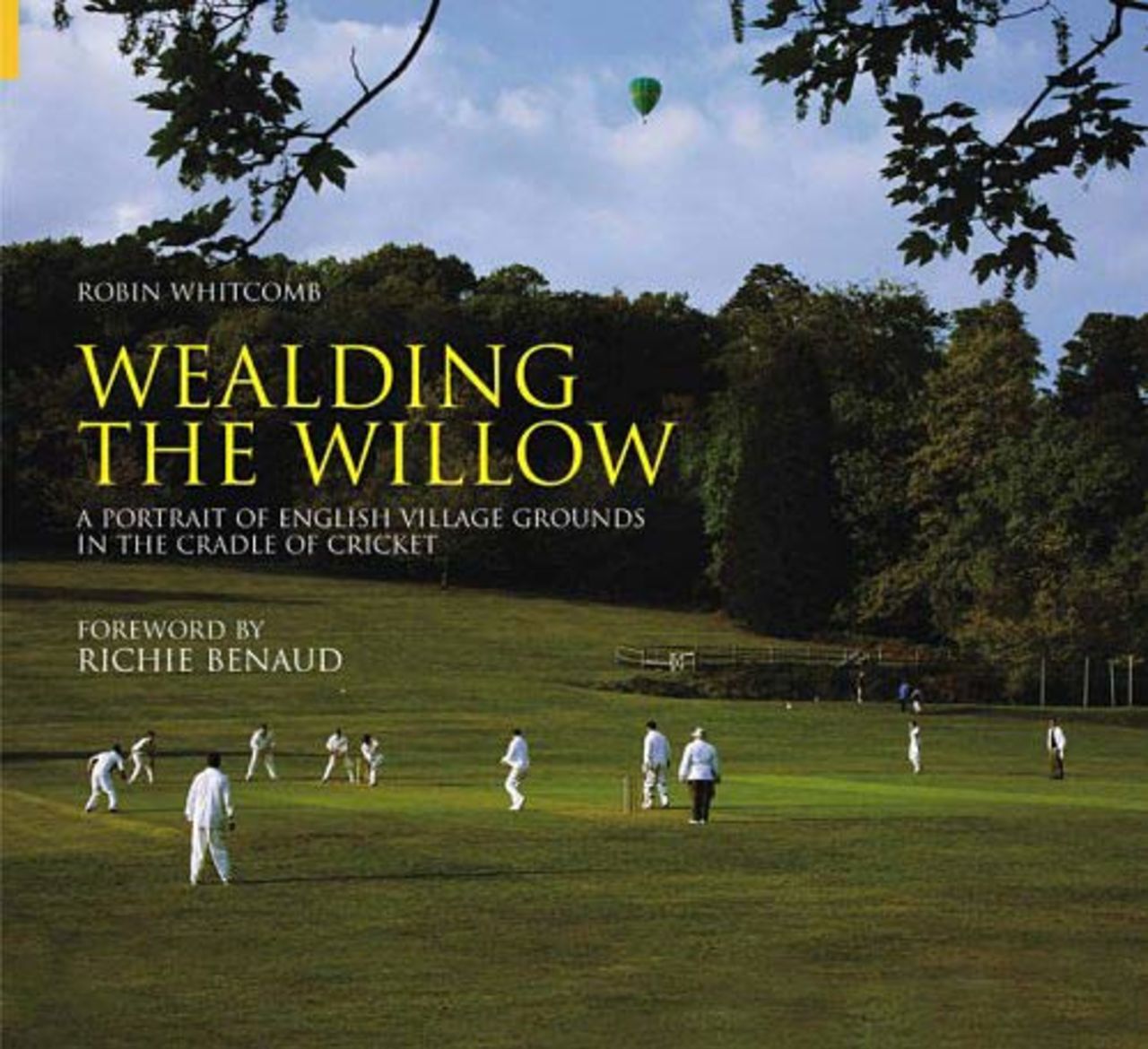 The cover of <I>Wealding The Willow</I>