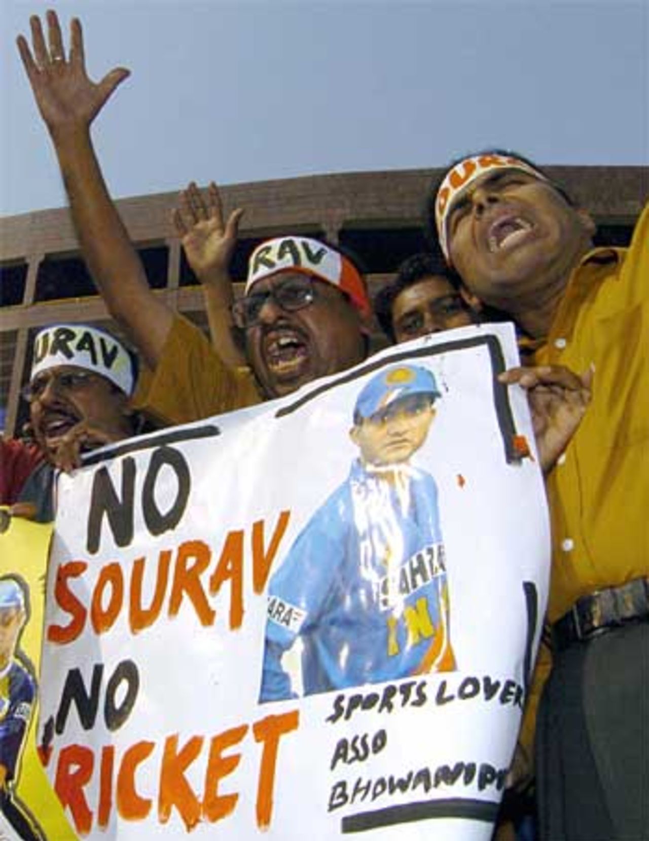 No Sourav, no cricket - that's the message of the Ganguly supporters who gathered outside Eden Gardens Cricket Stadium in Kolkata, 22 November 2005