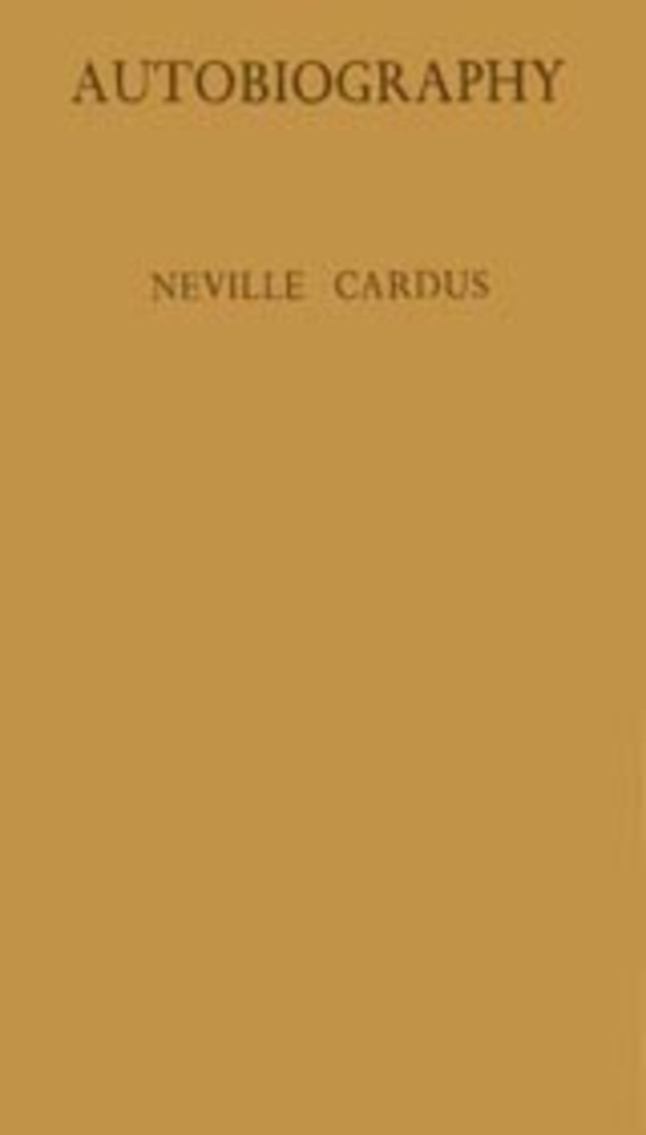 Front cover of Neville Cardus' autobiography
