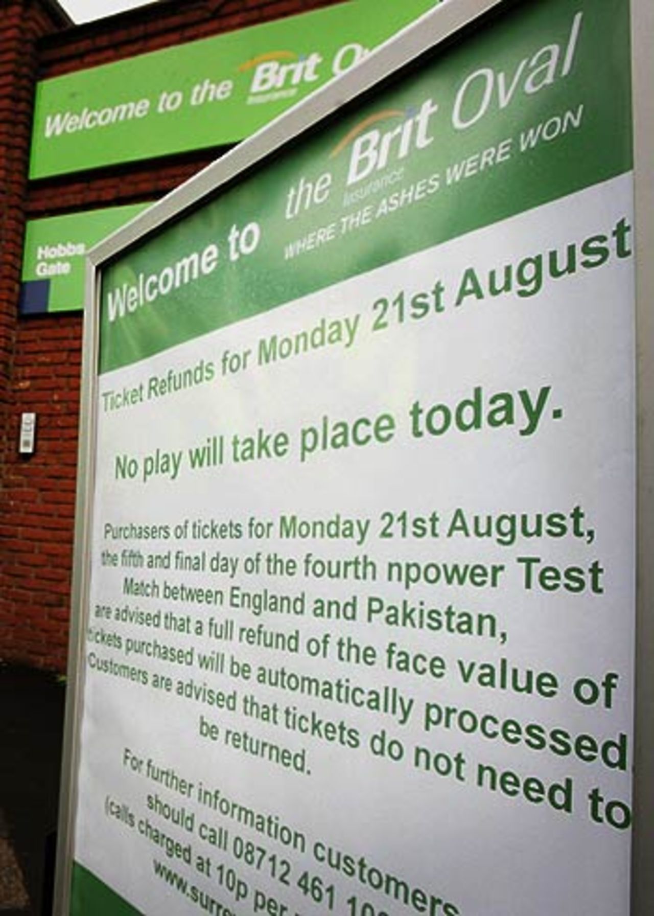 A sign outside The Oval informs the public that there will be no play today, England v Pakistan, 4th Test, The Oval, August 21, 2006