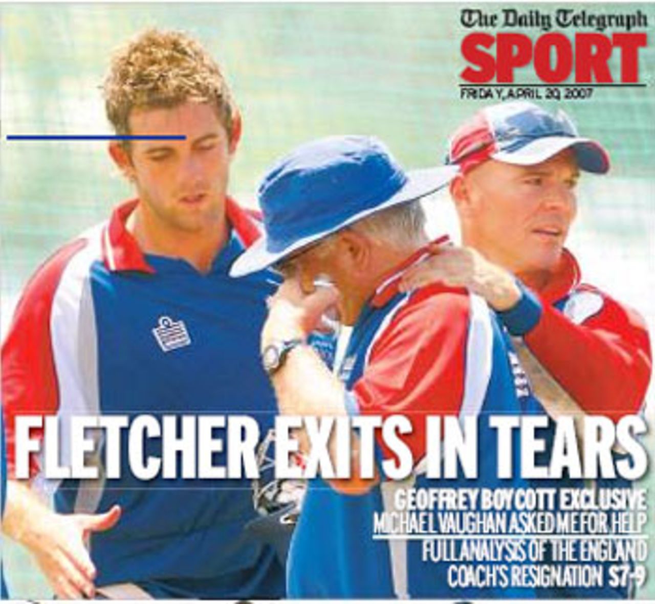 <I>The Daily Telegraph</I> on Duncan Fletcher's resignation, April 20, 2007