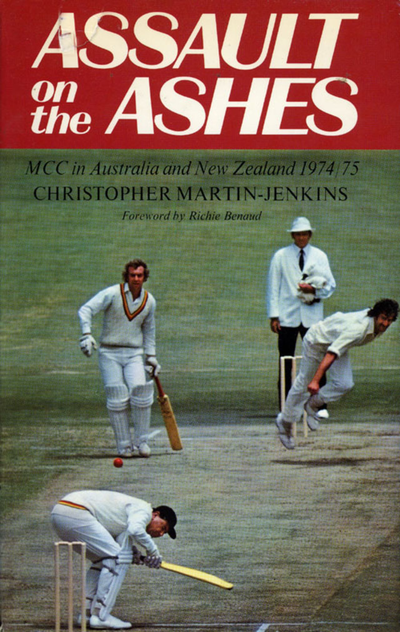 Cover of <I>Assault On The Ashes</I> by Christopher Martin-Jenkins