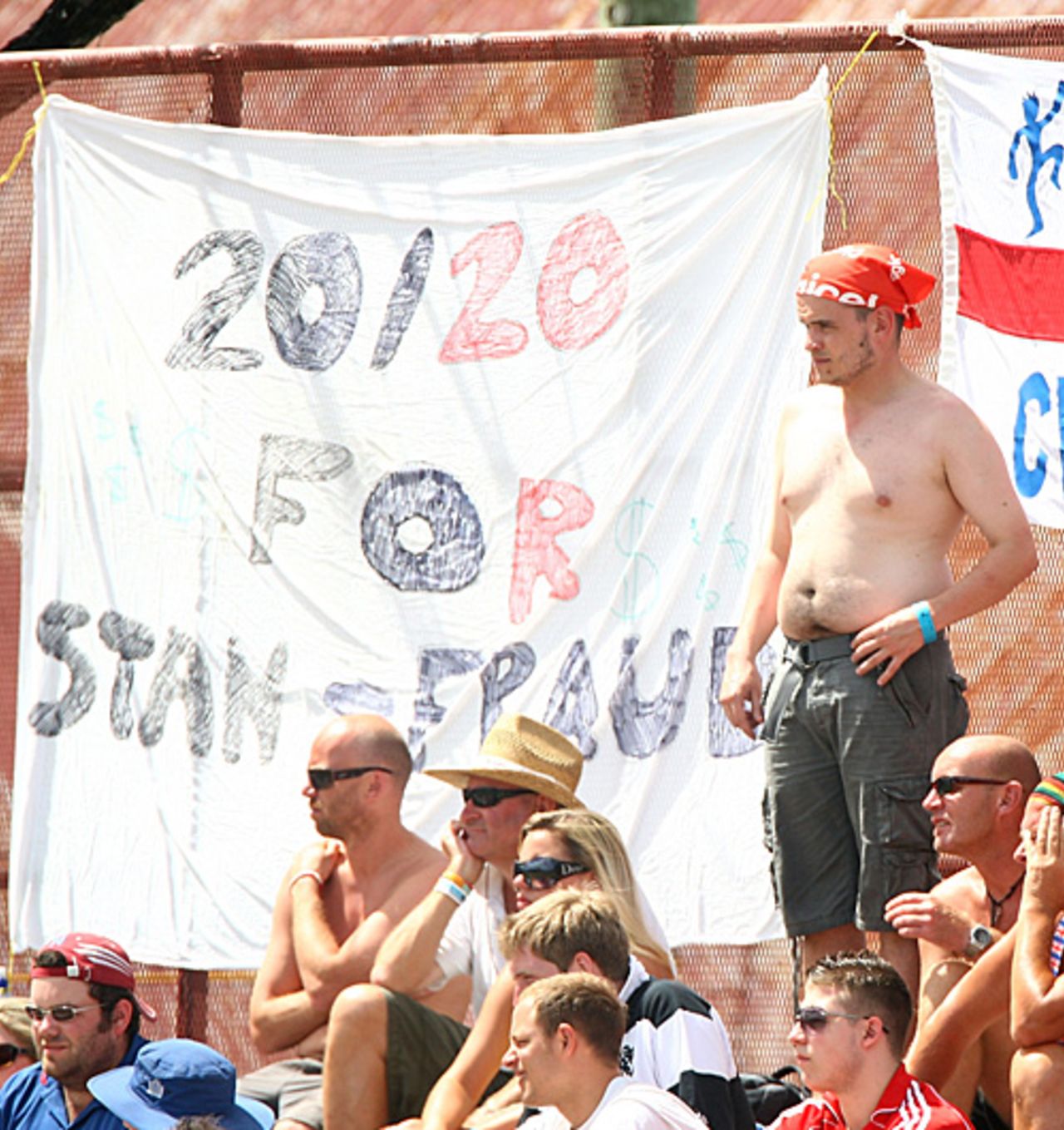 "20/20 for Stan-fraud" reads a droll poster at the Antigua Recreation Ground, West Indies v England, 3rd Test, Antigua, 4th day, February 18, 2009