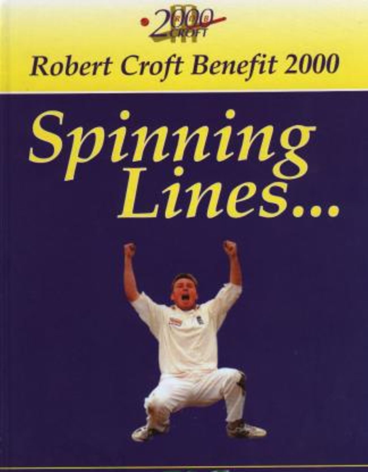 Robert Croft Benefit Cover