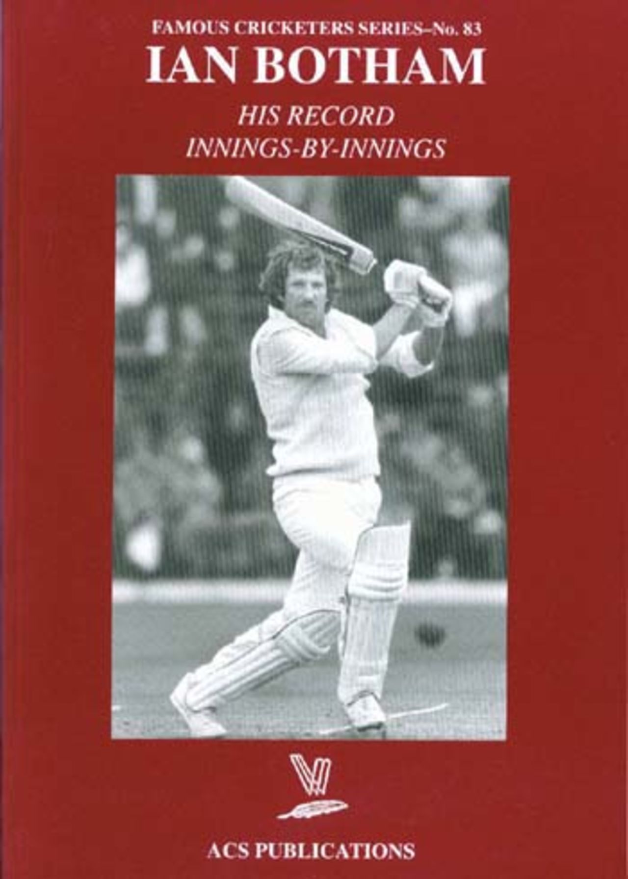 Famous Cricketers Series No.83 - Ian Botham by Gerald Hudd
