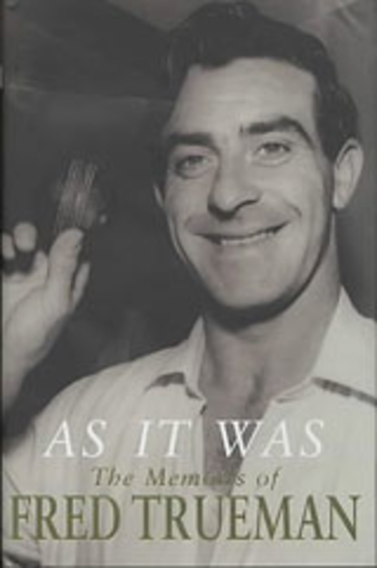 Cover of 'As It Was: The Memoirs of Fred Trueman'