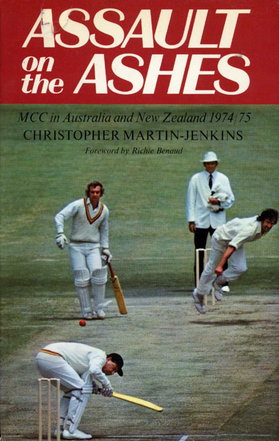 Cover of <I>Assault On The Ashes</I> by Christopher Martin-Jenkins