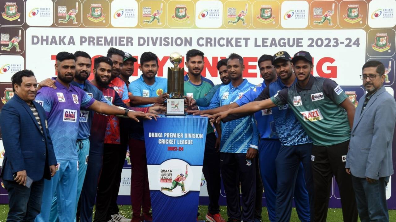 Captains with the Dhaka Premier League trophy&nbsp;&nbsp;&bull;&nbsp;&nbsp;BCB
