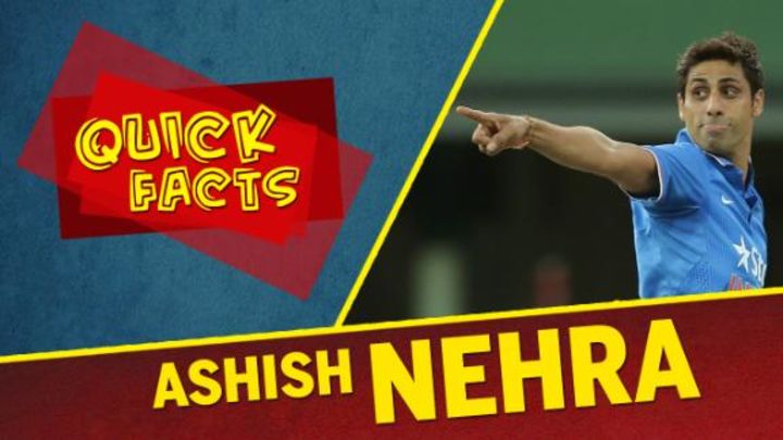 Quick Facts: Ashish Nehra