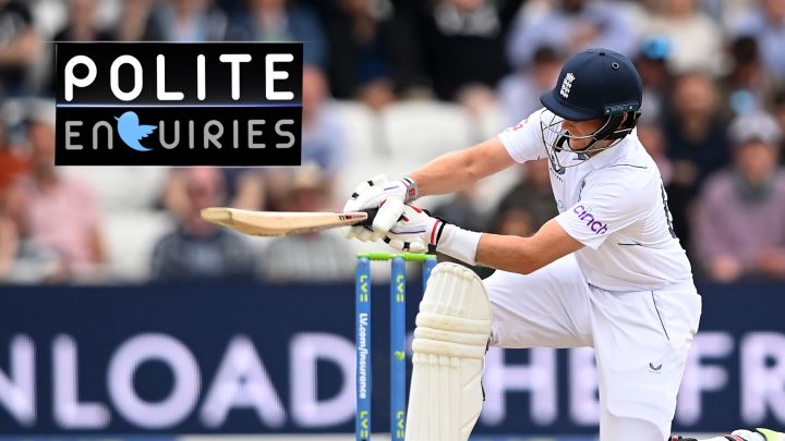 #PoliteEnquiries: How silly was Root scooping Wagner?