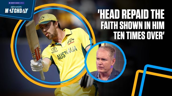Tom Moody: 'Travis Head highlighted how much his game has evolved'