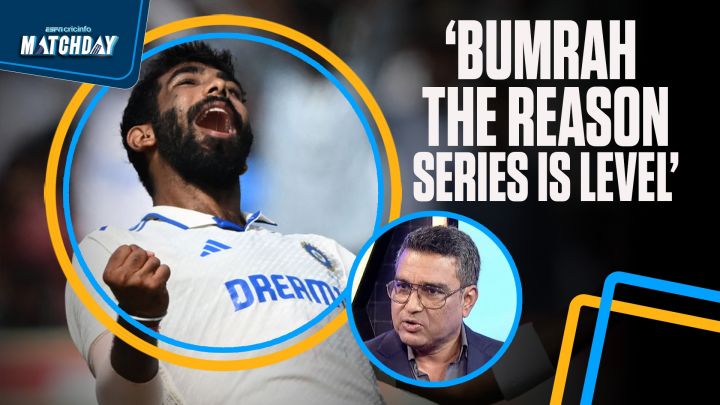 Manjrekar: Bumrah's impact key to India drawing level