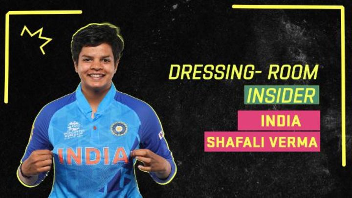 Dressing-room insider: Shafali Verma