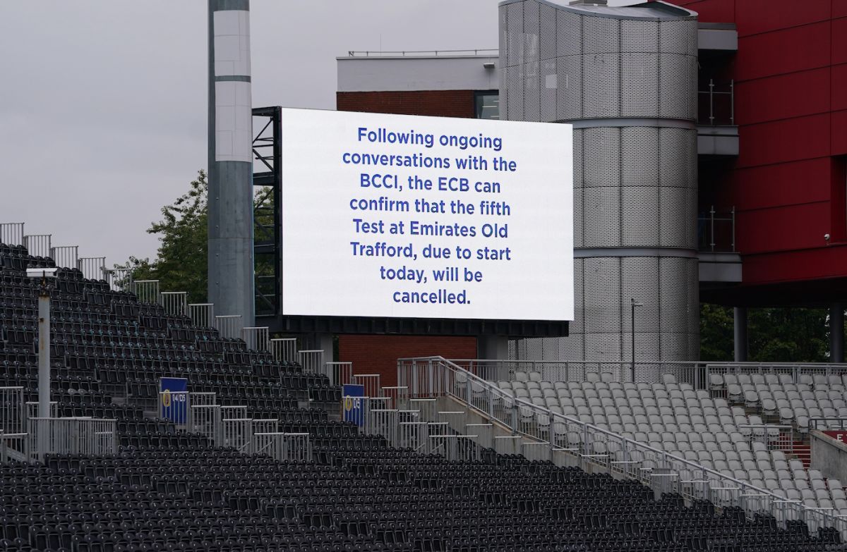 The message on the scoreboard after the fifth Test was called off, England vs India, 5th Test, Manchester, 1st day, September 10, 2021
