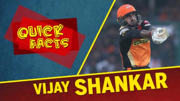 #QuickFacts: Vijay Shankar | ESPNcricinfo.com