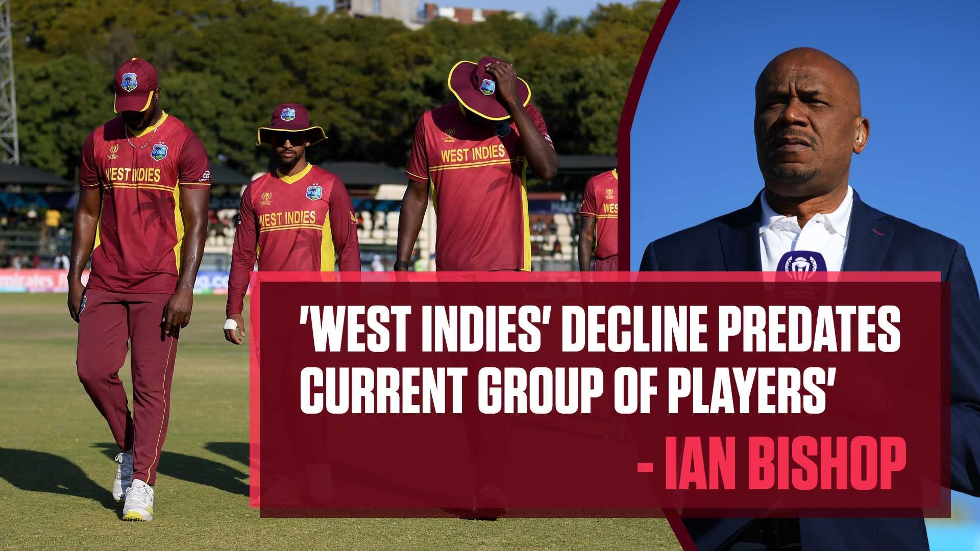 Ian Bishop on WI not making ODI World Cup - Decline pre-dates this